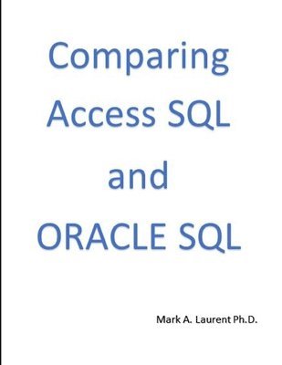 bokomslag Comparing Access SQL and Oracle SQL