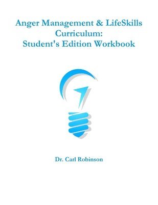 Anger Management & LifeSkills Curriculum 1