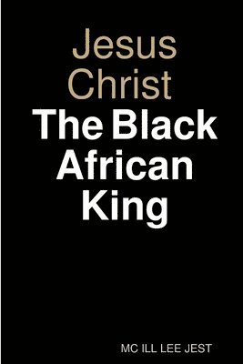 bokomslag Jesus Christ Black African King