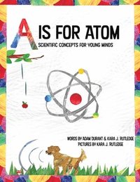 bokomslag A is for Atom