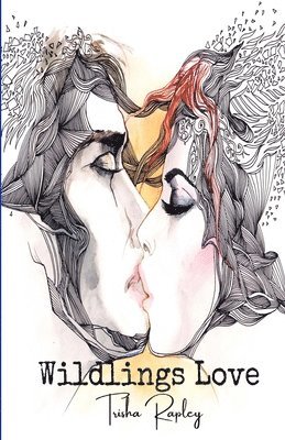 Patricia` Rapley - Wildlings Love, Häftad