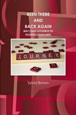 Sylvia Brown - Been There And Back Again, Häftad