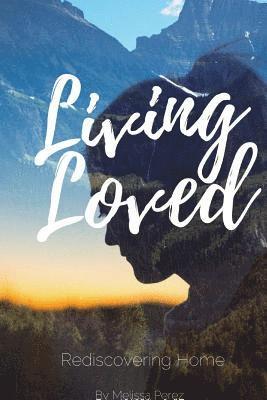 Living Loved 1