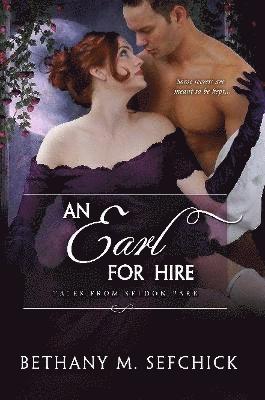Bethany Sefchick - Earl for Hire, Häftad
