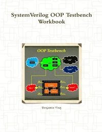 bokomslag Systemverilog OOP Testbench Workbook