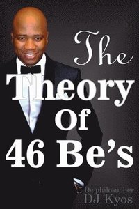 bokomslag The Theory of 46 Be's