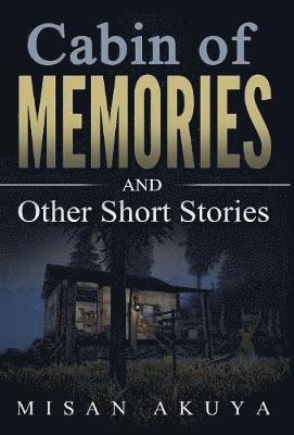 Cabin of Memories 1