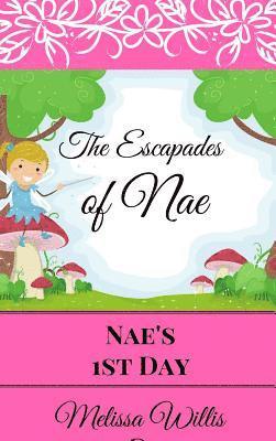 The Escapades of Nae 1