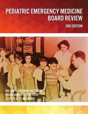 Pediatric Emergency Medicine Board Review 1