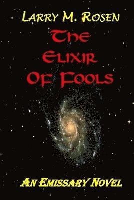 The Elixir of Fools 1