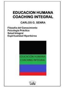 bokomslag Educacion Humana Coaching Integral