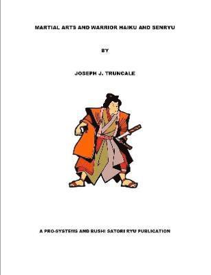 Martial Arts and Warrior Haiku and Senryu