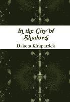 In the City of Shadows 1