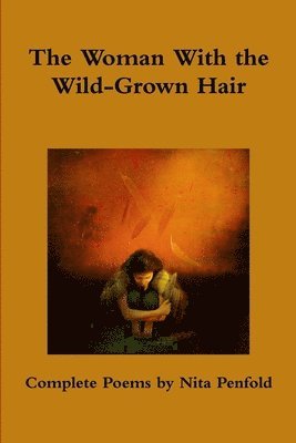 The Woman With the Wild-Grown Hair 1