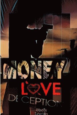 Money Love Deception 1