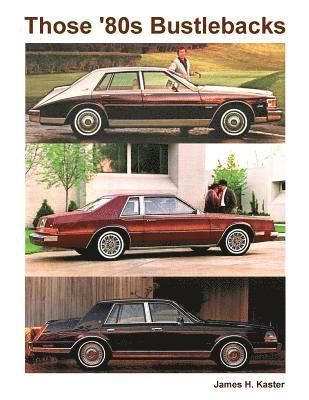 James Kaster - Those '80s Bustlebacks, Häftad