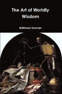 bokomslag Art of Worldly Wisdom