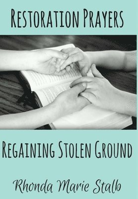 Restoration Prayers