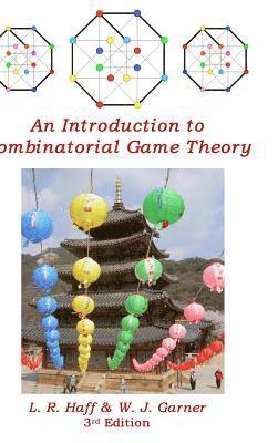 bokomslag An Introduction to Combinatorial Game Theory