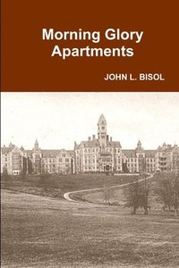 bokomslag Morning Glory Apartments