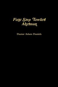 bokomslag First Step Toward Ahriman