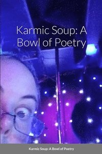 bokomslag Karmic Soup