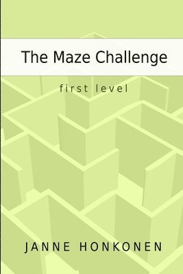 The Maze Challenge - First Level 1