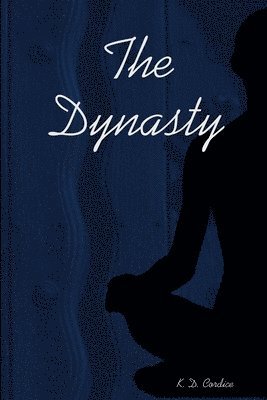 The Dynasty 1