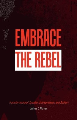 bokomslag Embrace the Rebel