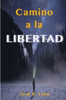 bokomslag Camino a la Libertad