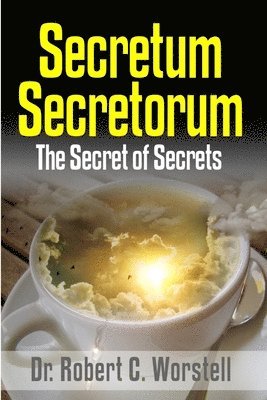 bokomslag Secretum Secretorum - The Secret of Secrets