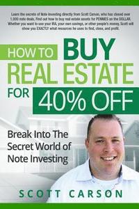 bokomslag How to Buy Real Estate for 40%% Off