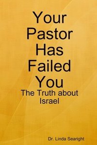bokomslag Your Pastor Has Failed You