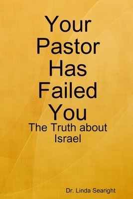Your Pastor Has Failed You 1
