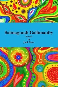 bokomslag Salmagundi Gallimaufry