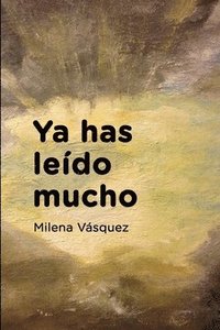 bokomslag Ya has leído mucho