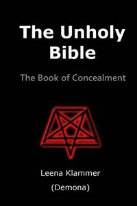 bokomslag The Unholy Bible