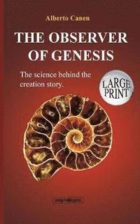 bokomslag 16th The observer of Genesis. The science behind the Creation story