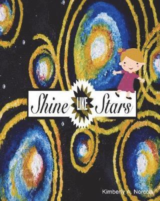 Shine Like Stars 1
