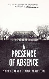 bokomslag A Presence of Absence (The Odense Series Book #1)