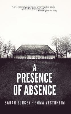 bokomslag A Presence of Absence (The Odense Series Book #1)
