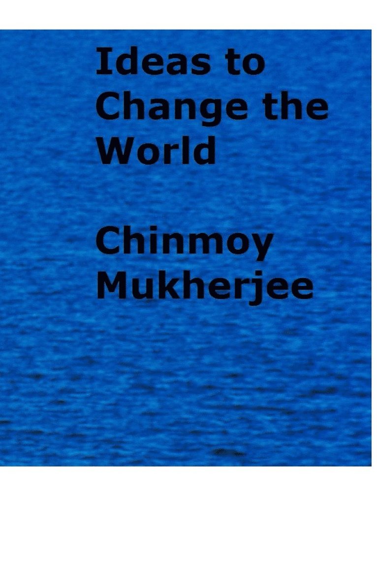 Ideas to Change the World 1