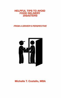 bokomslag Helpful Tips to Avoid Food Delivery Disasters