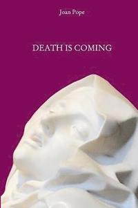 bokomslag Death is Coming