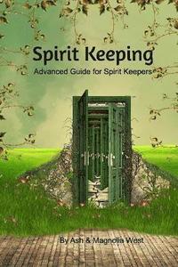 bokomslag Advanced Spirit Keeping Book