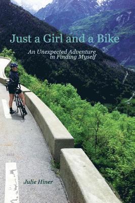 bokomslag Just a Girl and a Bike