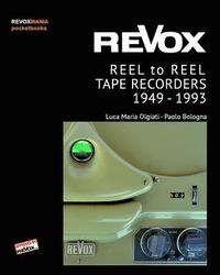 bokomslag ReVox Reel to Reel Tape Recordes 1949-1993 (pocket ed.)
