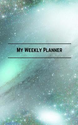 bokomslag My Weekly Planner