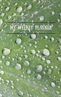 bokomslag My Weekly Planner