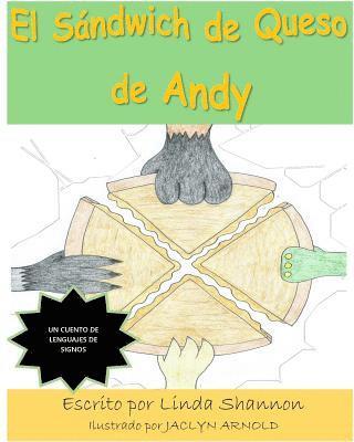 El Sandwich de Queso de Andy 1